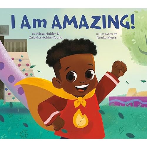 I Am Amazing! Hardcover – Picture Book, July 26, 2022