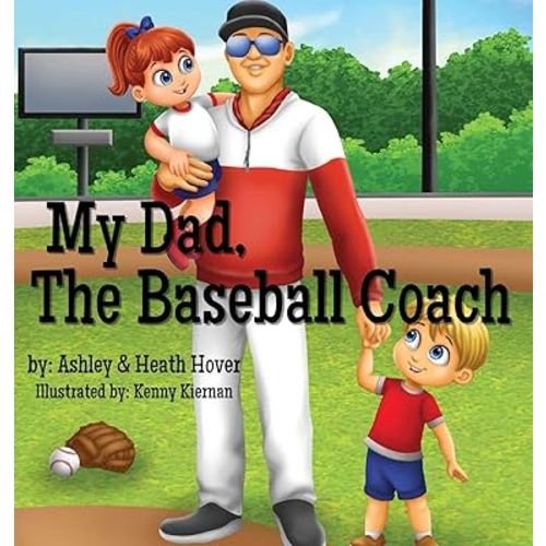 My Dad, The Baseball Coach