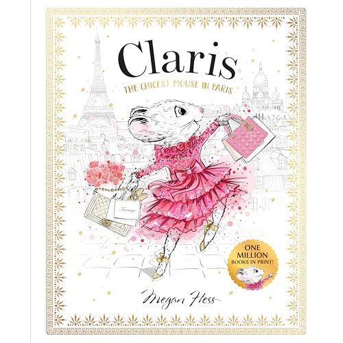 Claris: The Chicest Mouse in Paris: Claris #1