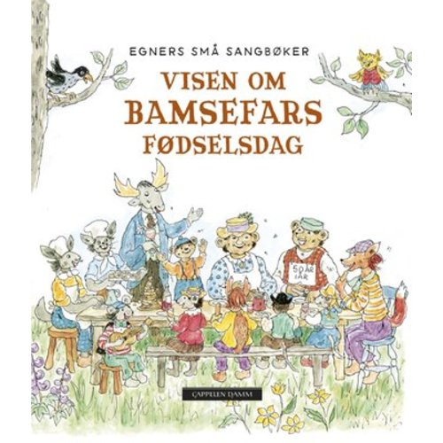 Visen om Bamsefars fødselsdag | Thorbjørn Egner | Ark.no