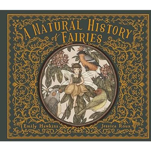 A Natural History of Fairies (Folklore Field Guides)