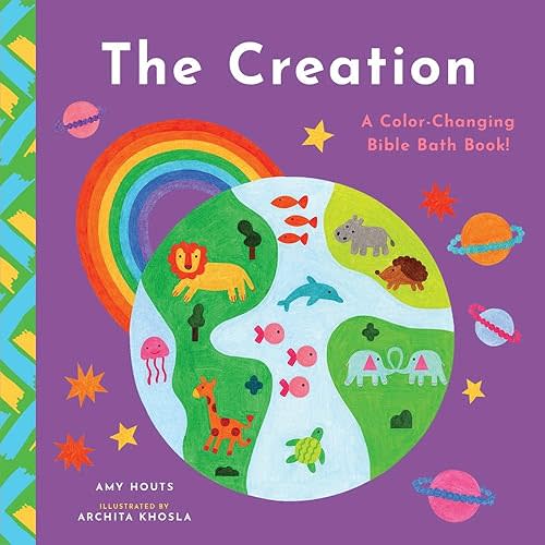 The Creation: A Color-Changing Bible Bath Book! Bath Book – September 24, 2024