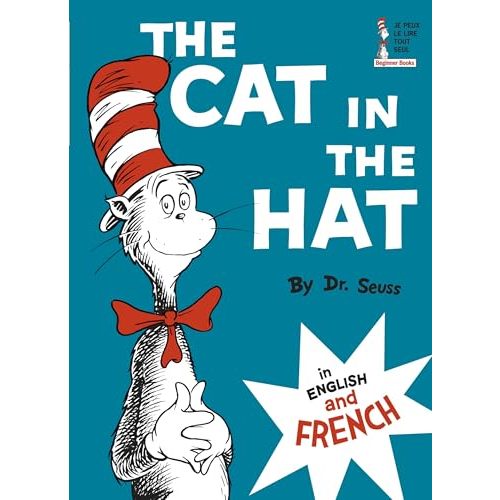 The Cat in the Hat in English and French (Le Chat Au Chapeau)