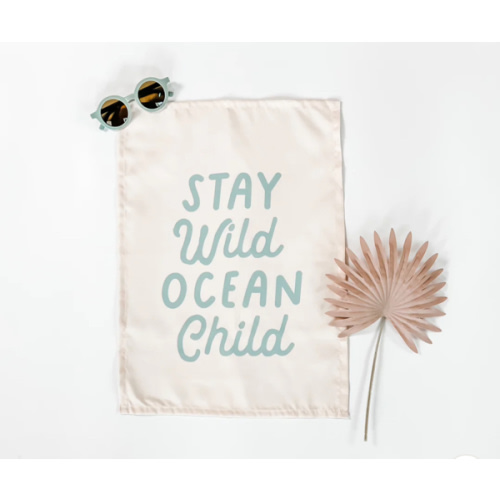 {Tidal Blue} Stay Wild Ocean Child Banner