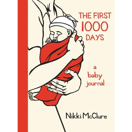 The First 1000 Days by Nikki McClure | Audreys Books