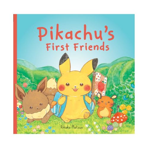 Pikachu's First Friends (Pokémon Monpoke Picture Book) - by Rikako Matsuo (Hardcover)
