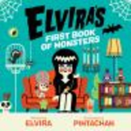 Elvira’s First Book of Monsters by Pintachan | Hachette Book Group
