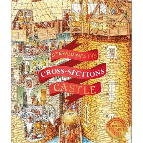 Stephen Biesty's Cross-Sections Castle (DK Stephen Biesty Cross-Sections)