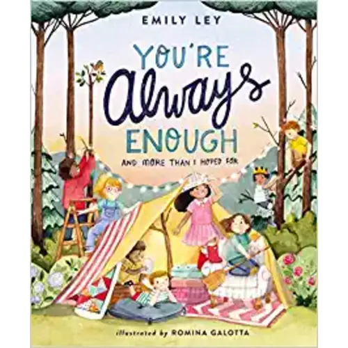 You're Always Enough: And More Than I Hoped For