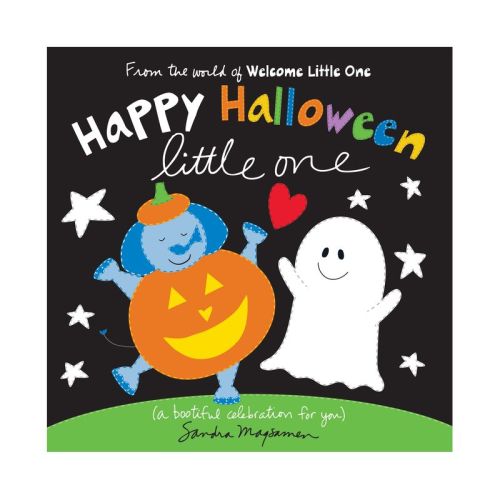 Happy Halloween Little One - (Welcome Little One Baby Gift Collection) by Sandra Magsamen (Board Book)