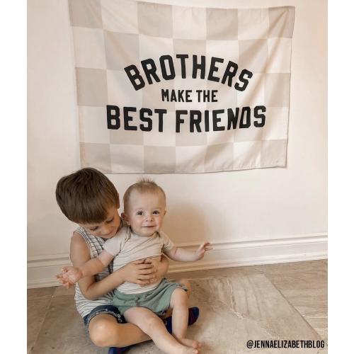 Brothers Make The Best Friends Banner | Brotherhood Fabric Tapestry | Kids Wall Art & Bedroom/Playroom Decor