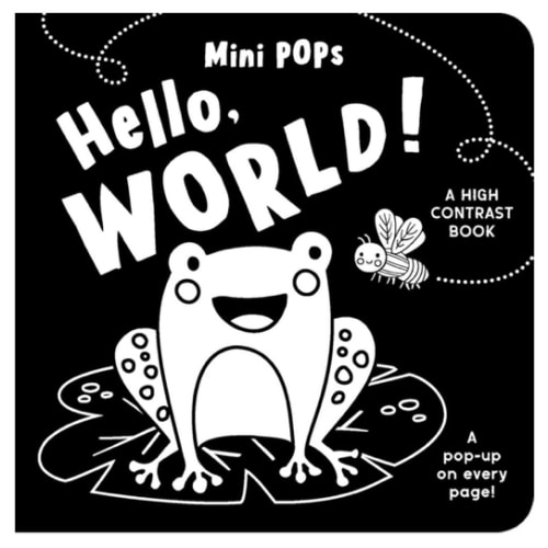Mini Pops: Hello, World!: A High Contrast Pop-Up Book