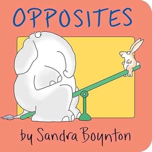 Opposites Board book – November 30, 1982