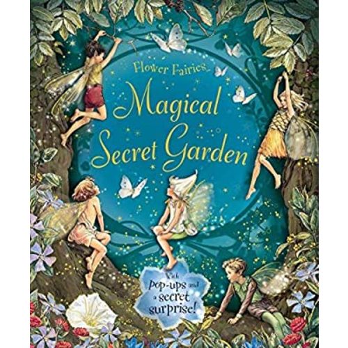 Magical Secret Garden (Flower Fairies) by Cicely Mary Barker(2010-09-02)