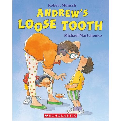 Andrew's Loose Tooth (Cover page may vary) Paperback – Picture Book, April 26 2016