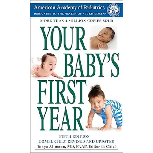 Your Baby's First Year: Fifth Edition
