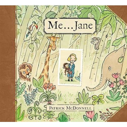 Me . . . Jane (Caldecott Honor Book) a book by Patrick McDonnell - Bookshop.org US