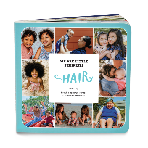Hair (We Are Little Feminists, 2)