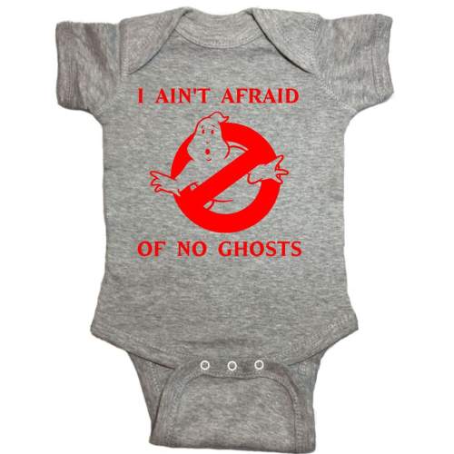 Ghost Busters Baby "I Ain't Afraid Of No Ghosts" Bodysuit Baby Clothes