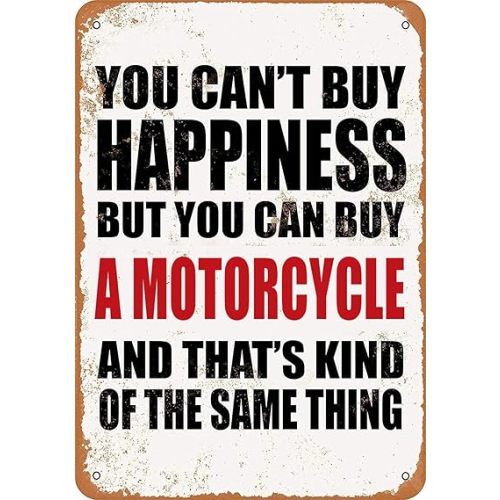 Motorcycle Decor Motorcycle Metal Tin Sign You Can't Buy Happiness But You Can Buy Motorcycle Wall Art Garage Signs For Man Man Cave Decoration 8x12 Inch