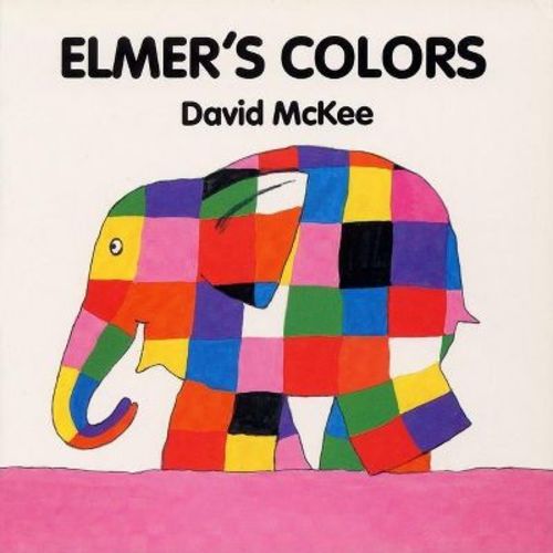Elmer's Colors Board Book - (elmer Books) By David Mckee