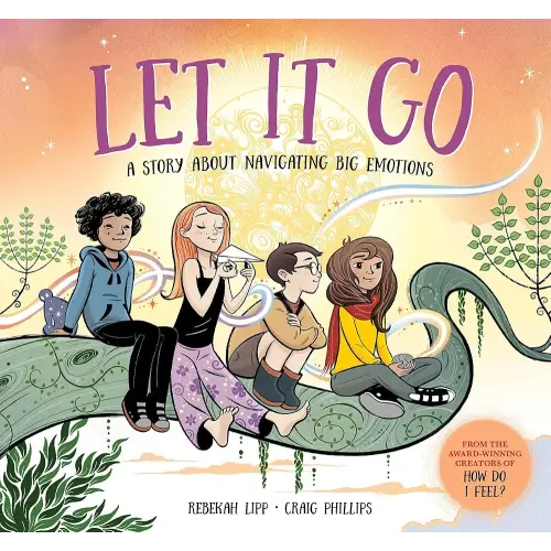 Let it Go: A story about navigating big emotions