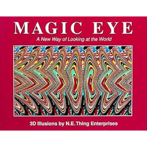 Magic Eye: A New Way of Looking at the World (Volume 1)