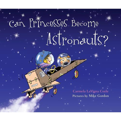 Can Princesses Become Astronauts? (Do Princesses)