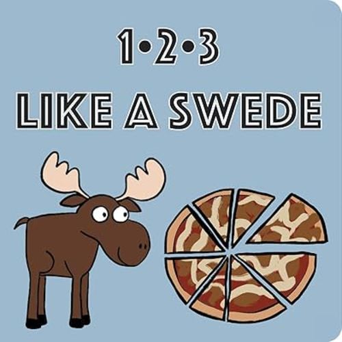 123 Like a Swede - A Bilingual Swedish and English Counting Book