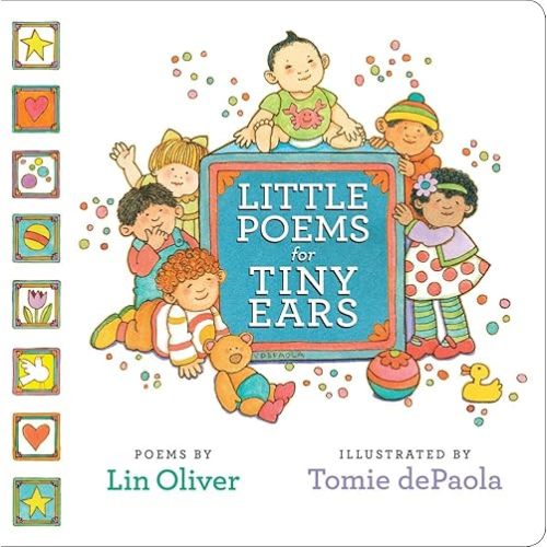 Little Poems for Tiny Ears Board book – Picture Book, February 21, 2017