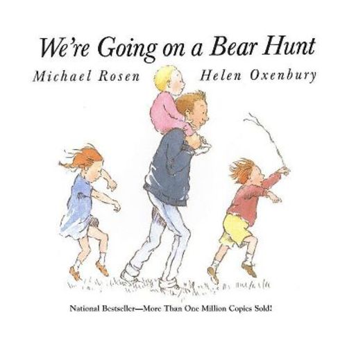 We're Going On A Bear Hunt - By Michael Rosen (paperback)