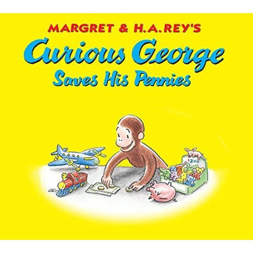 Curious George Saves His Pennies