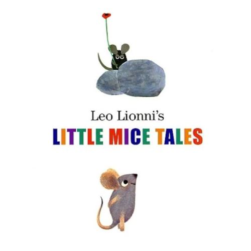 Leo Lionni's Little Mice Tales Boxed Set (Frederick, Matthew's Dream, Geraldine the Music Mouse, Tillie and the Wall)