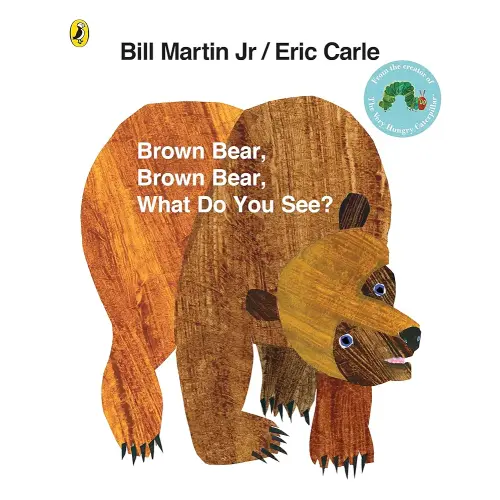 Brown Bear, Brown Bear, What Do You See?. by Bill Martin, JR.