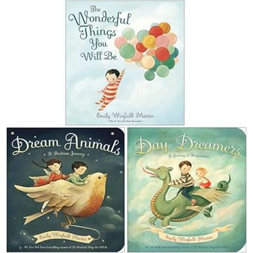 Emily Winfield Martin Collection 3 Books Set (The Wonderful Things You Will Be [Hardcover], Dream Animals, Day Dreamers)