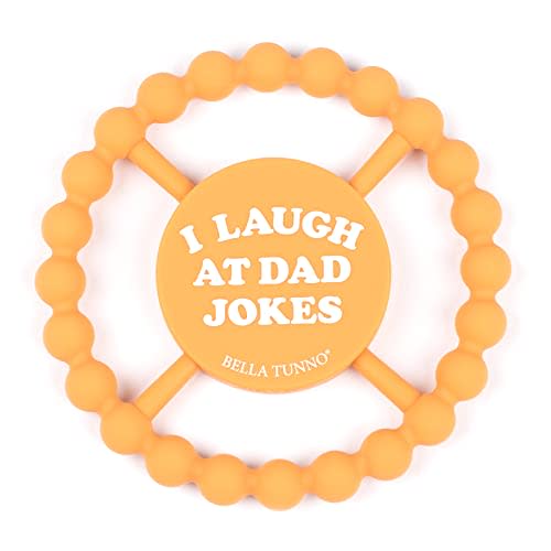 Baby Teether by Bella Tunno, Silicone Teethers for Babies 3-6 months, 6-12 months, Baby Toys, Pacifier, Teething Relief, Boys, Girls, I Laugh At Dad Jokes
