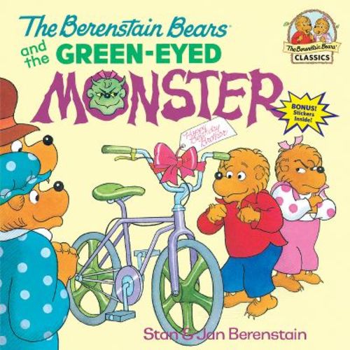 The Berenstain Bears And The Green-eyed Monster - (first Time Books) By Stan Berenstain & Jan Berenstain (paperback)