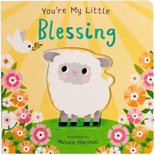 You're My Little Blessing (Board Book for Babies and Toddlers 0-2 years old)