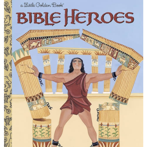 Bible Heroes (Little Golden Book)