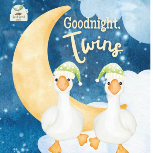 Goodnight Twins: A Heartwarming Bedtime Story for Twin Babies with Gentle Rhymes, Cozy Nighttime Imagery, and a Loving Parent Bond: A Sweet and Soothing Children’s Book Perfect for Twins
