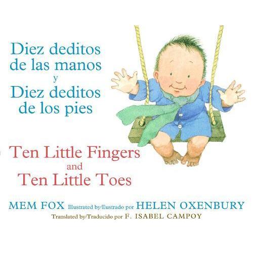 Ten Little Fingers and Ten Little Toes Board Book (Spanish / English) by Mem Fox | 9780547870069 | Board book