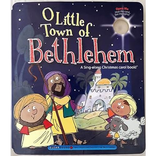 O Little Town of Bethlehem (A Christmas Carol Book)