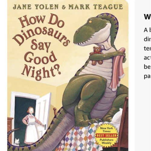 How Do Dinosaurs Say Good Night?