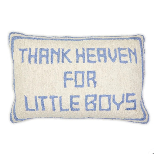 Thank Heaven for Little Boys Throw Pillow