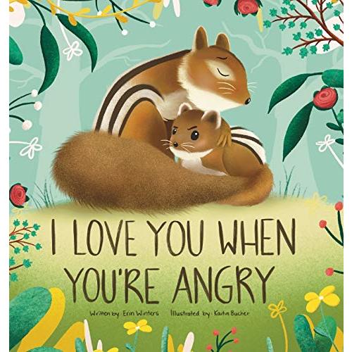 I Love You When You're Angry