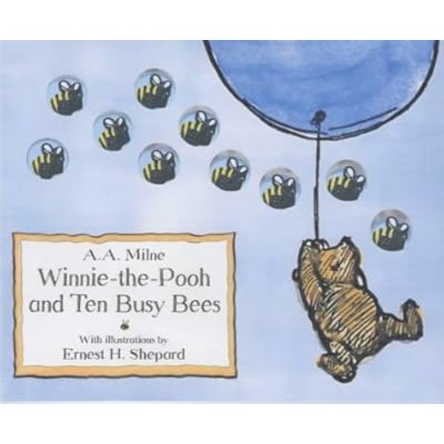 Winnie the Pooh and Ten Busy Bees