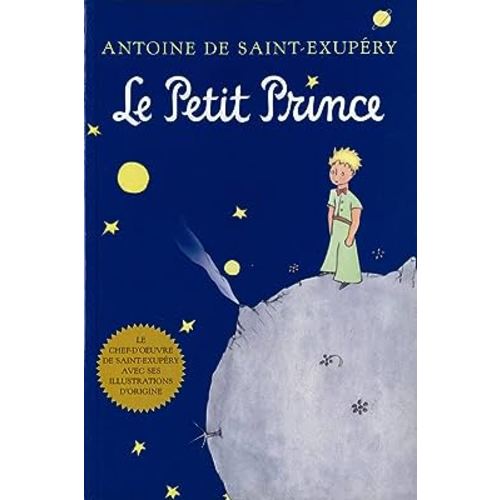 Le Petit Prince: French Edition