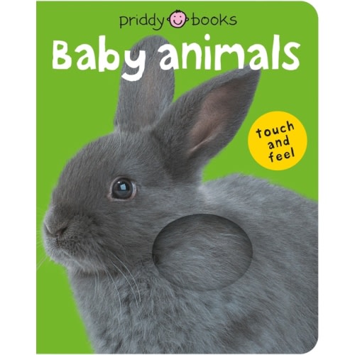 Bright Baby Touch and Feel: Bright Baby Touch & Feel Baby Animals (Edition 1) (Board book)