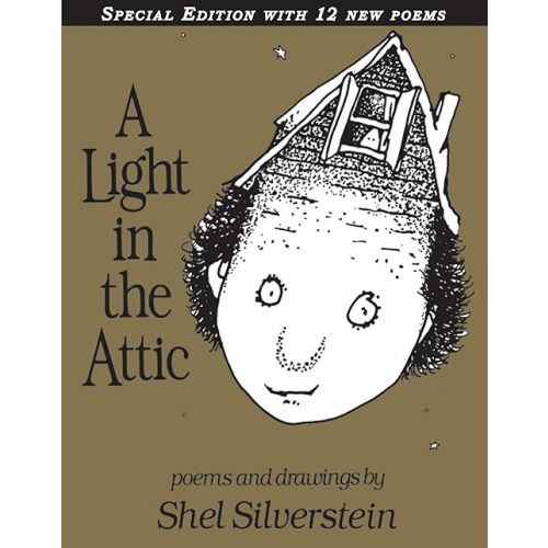 A Light in the Attic Special Edition with 12 Extra Poems Hardcover – Special Edition, September 22, 2009