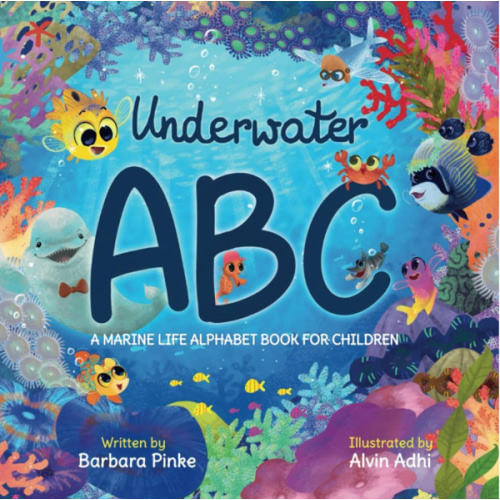 Underwater ABC - A Marine Life Alphabet Book for Kids